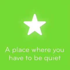 A place where you have to be quiet 94