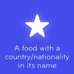 A food with a country nationality in its name 94